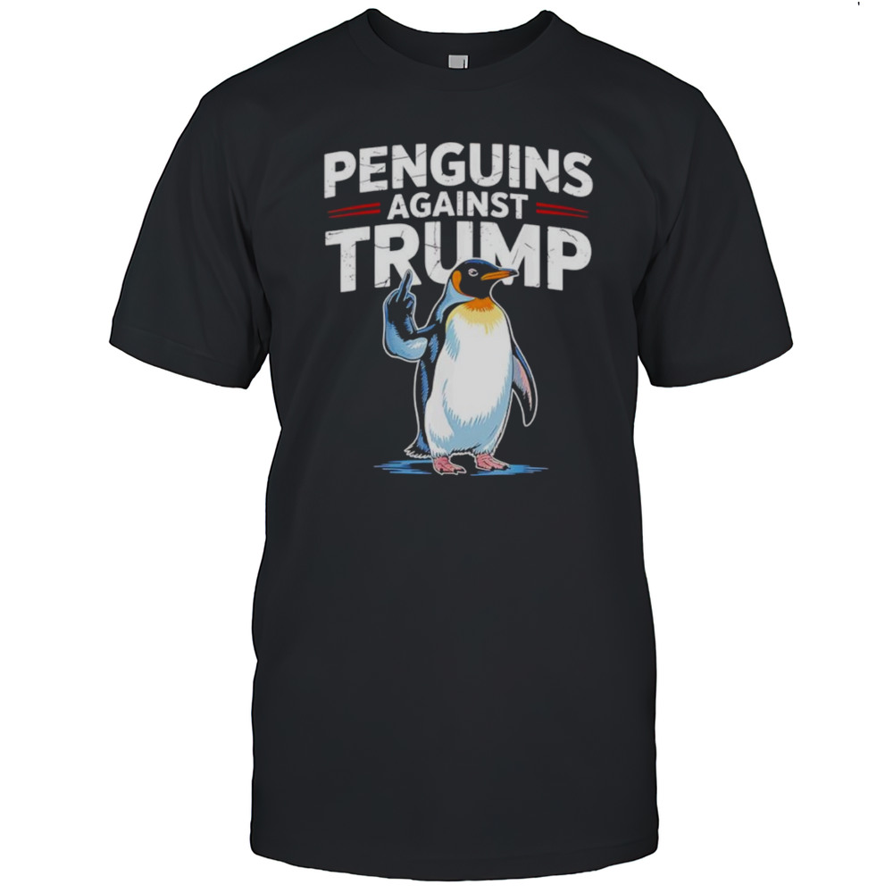 Penguins Against Trump Shirt