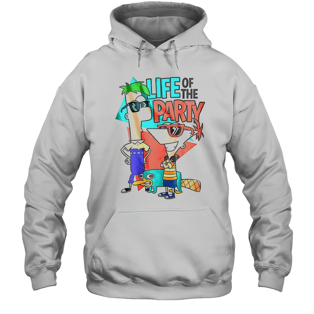 Phineas And Ferb Life Of The Party Shirt Unisex Hoodie