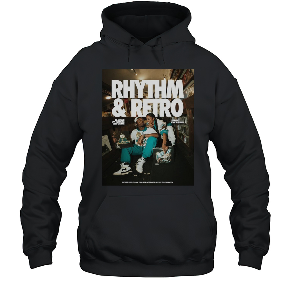 Poster Rhythm And Retro Og Jaguars Love Hoodie Tee 95 Retro Point Pullover 04.11.25 Jacksonville Jaguars T-shirt Unisex Hoodie