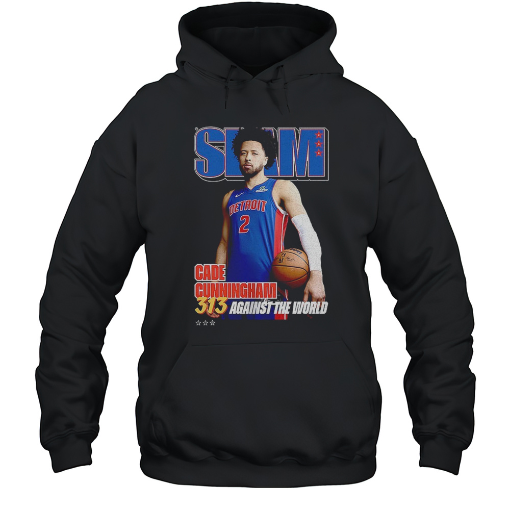 SLAM Cade Cunningham 313 Against The World Magazine Shirt Unisex Hoodie