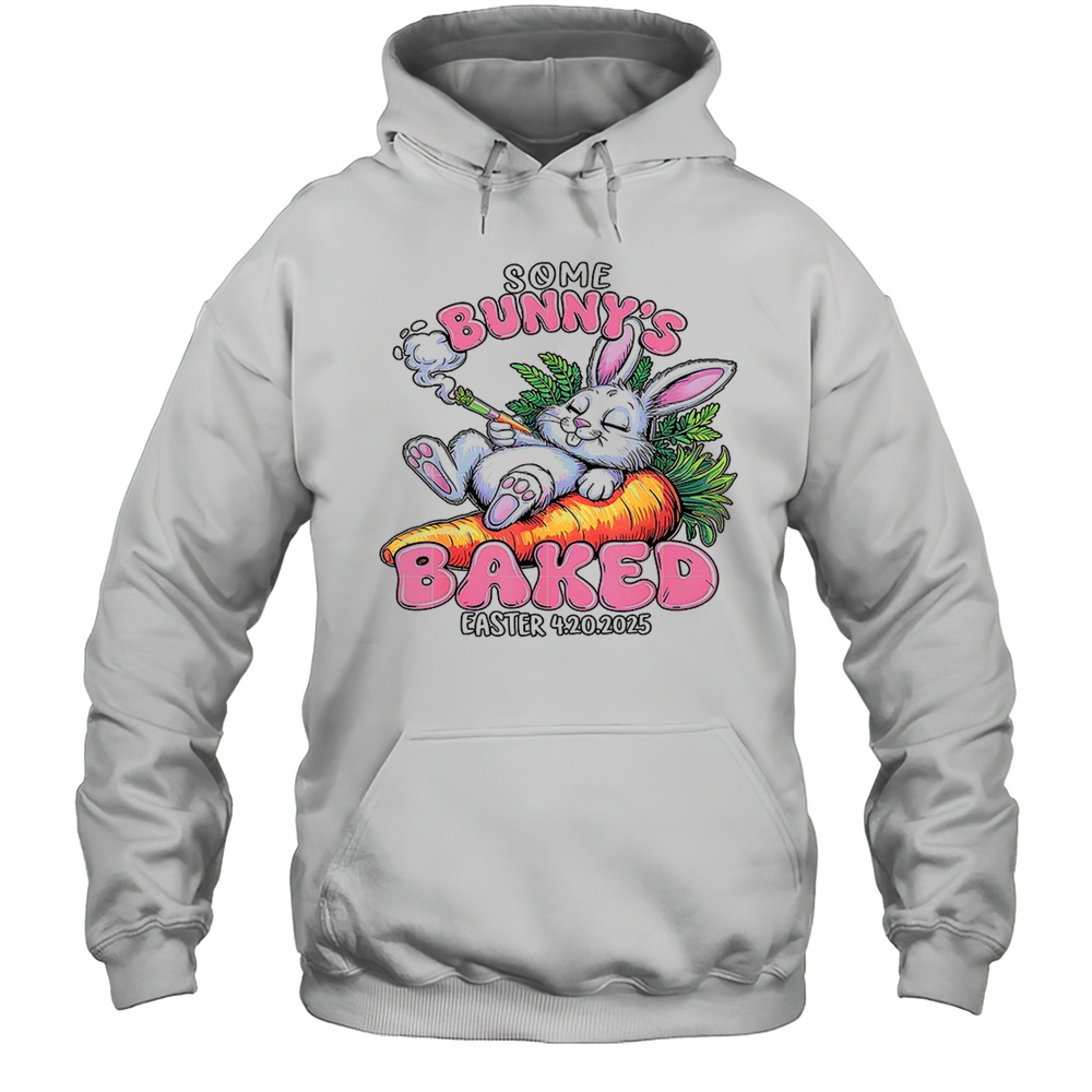 Some Bunnys Baked Easter 2025 Shirt Unisex Hoodie