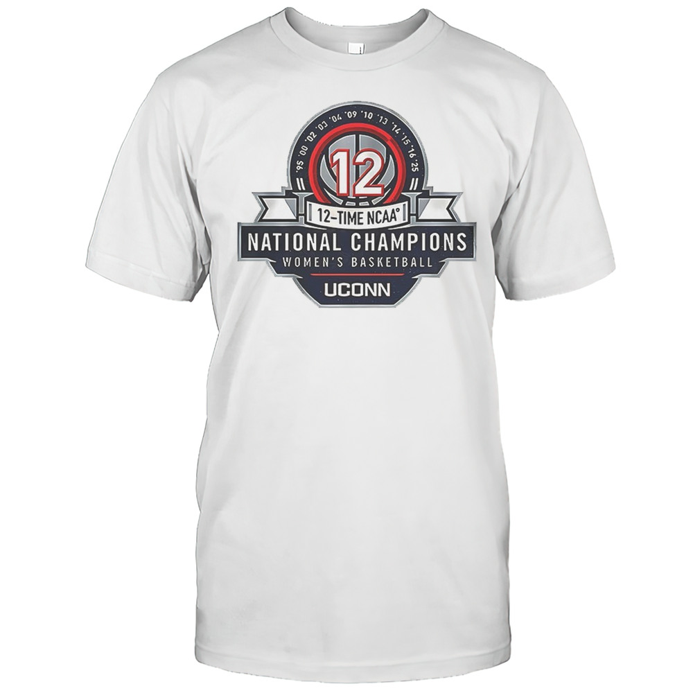 Uconn Huskies 12 Time Ncaa National Champions Womens Basketball Shirt