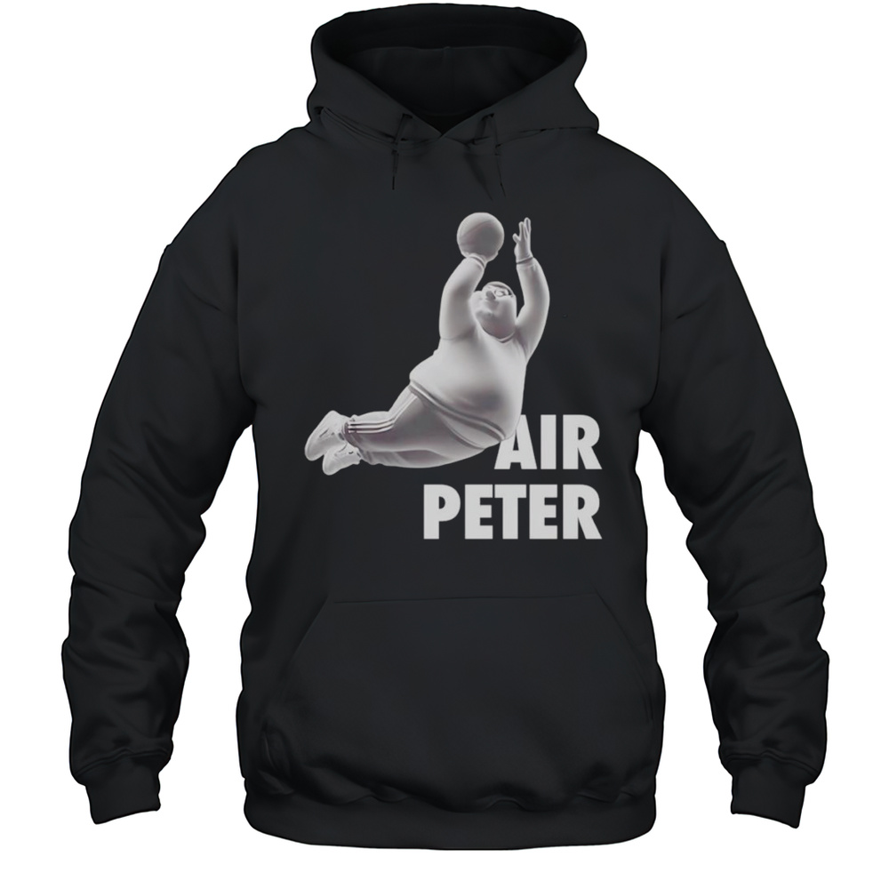 Air Peter Basketball Shirt Unisex Hoodie