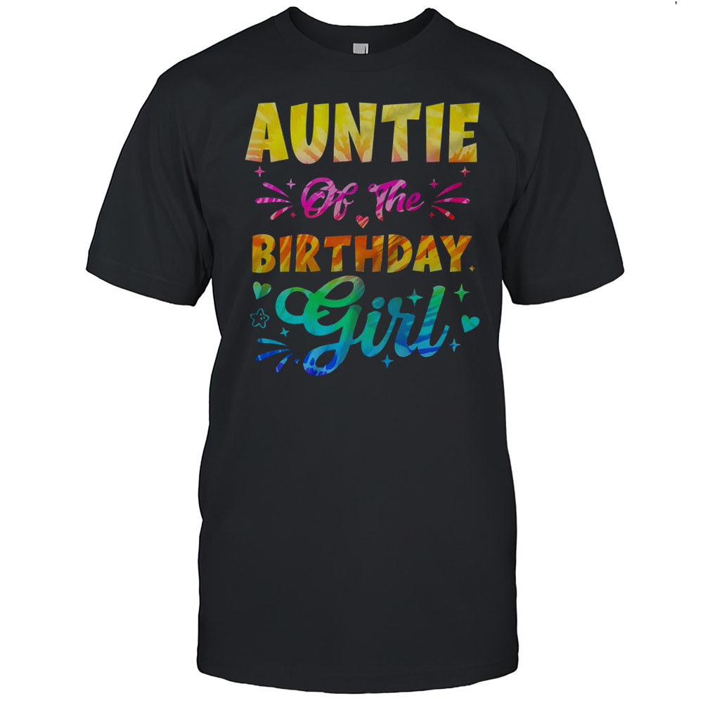 Auntie Of The Birthday Girl Tie Dye 1st Birthday Family Shirt