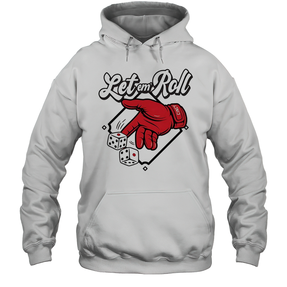 Cincinnati Bearcats Baseball Let Em Roll Shirt Unisex Hoodie