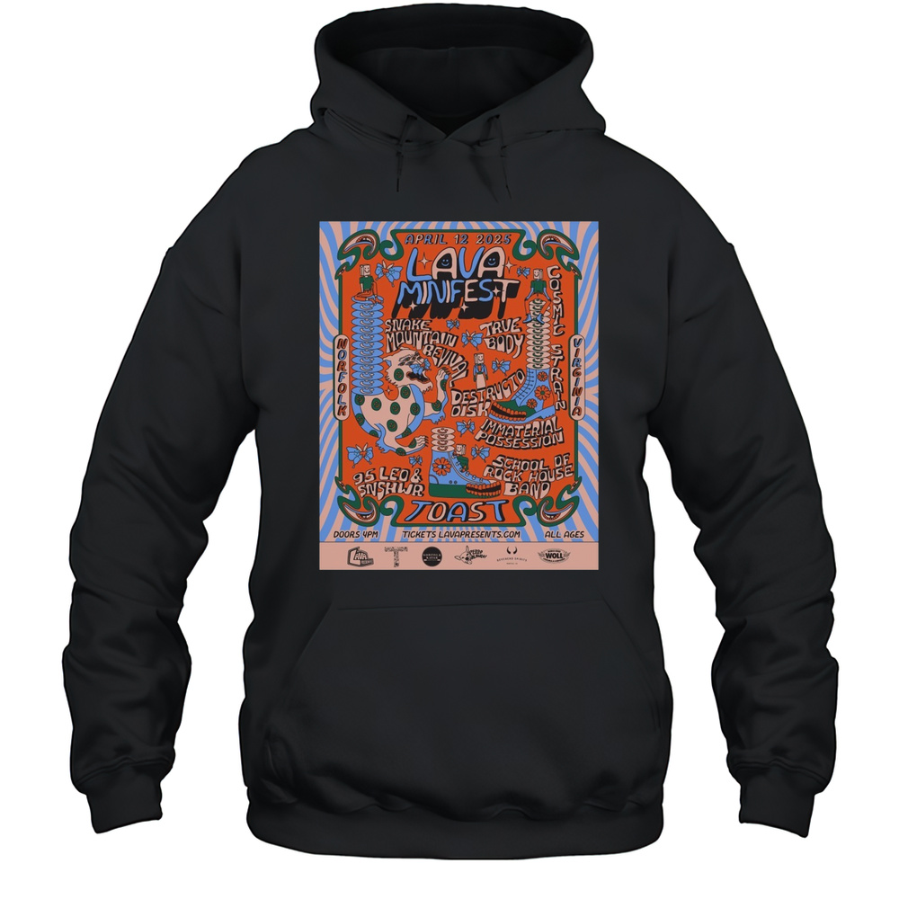 Lava Minifest April 12 2025 At The Toast Norfolk Tour Snake Mountain Revival Destructo Disk T-shirt Unisex Hoodie