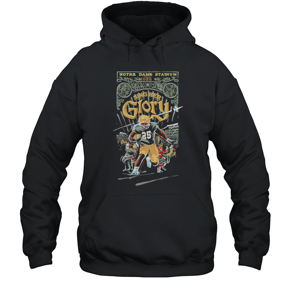 Notre Dame Sing Her Glory Shirt Unisex Hoodie