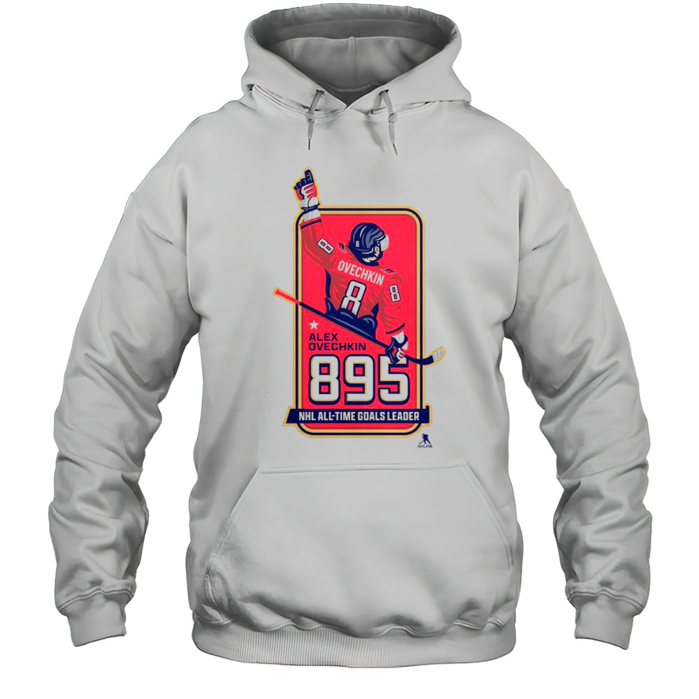 Official Alexander Ovechkin 895 NHL All-Time Goals Leader Leading Scorer Locker Room T-Shirt Unisex Hoodie