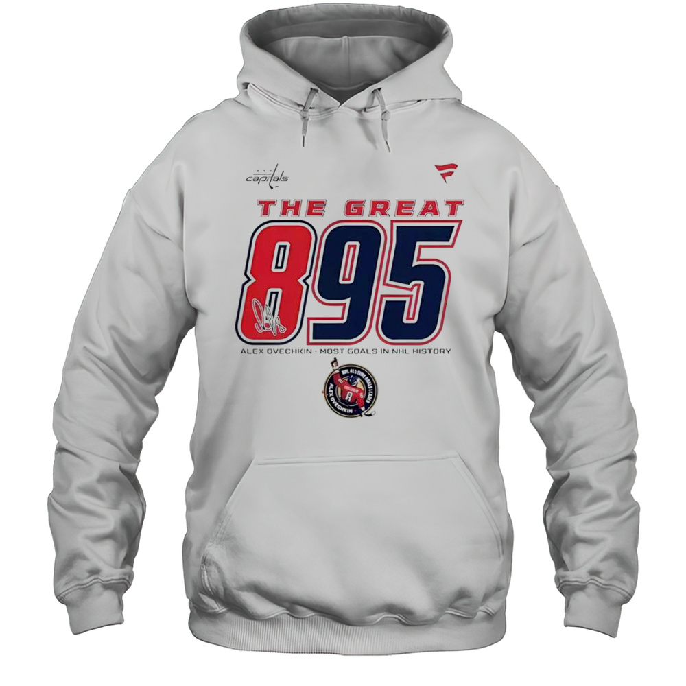Official Alexander Ovechkin Washington Capitals NHL All-Time Leading Goal Scorer The Great 895 Fleece T-Shirt Unisex Hoodie