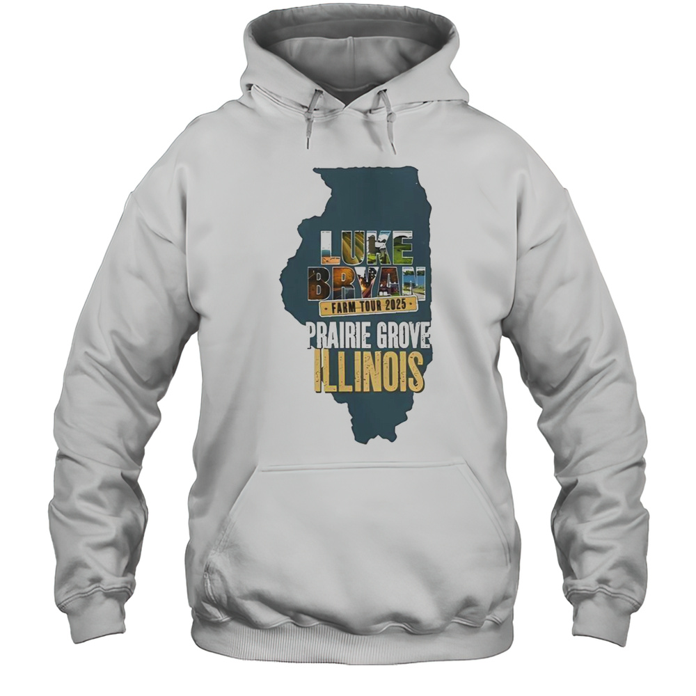 Official Luke Bryan Farm Tour Prairie Grove Illinois 2025 T-Shirt Unisex Hoodie