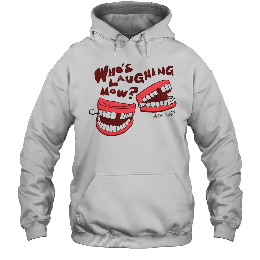 Official Whos Laughing Now Horizon Mayday Parade T-Shirt Unisex Hoodie