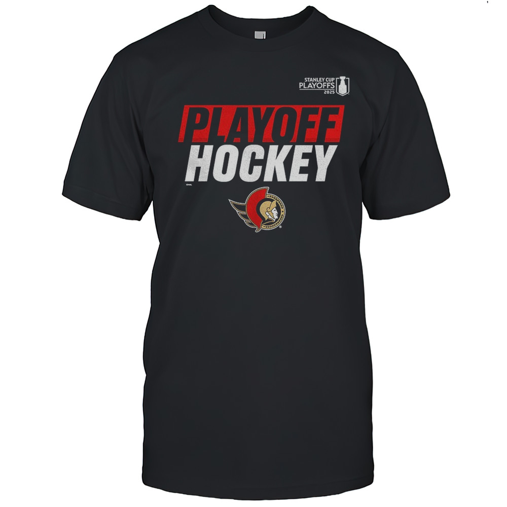 Ottawa Senators 2025 Stanley Cup Playoffs Hockey Shirt