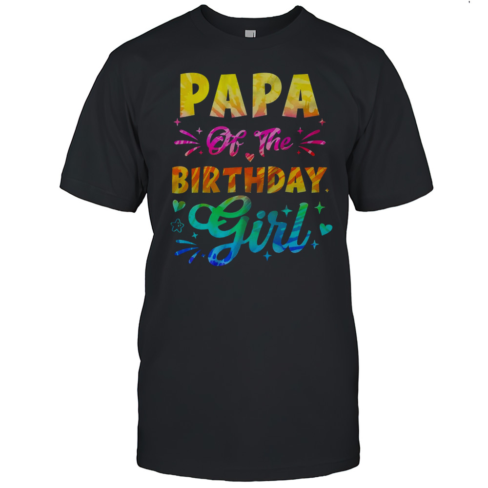 Papa Of The Birthday Girl Tie Dye 1st Birthday Family Shirt