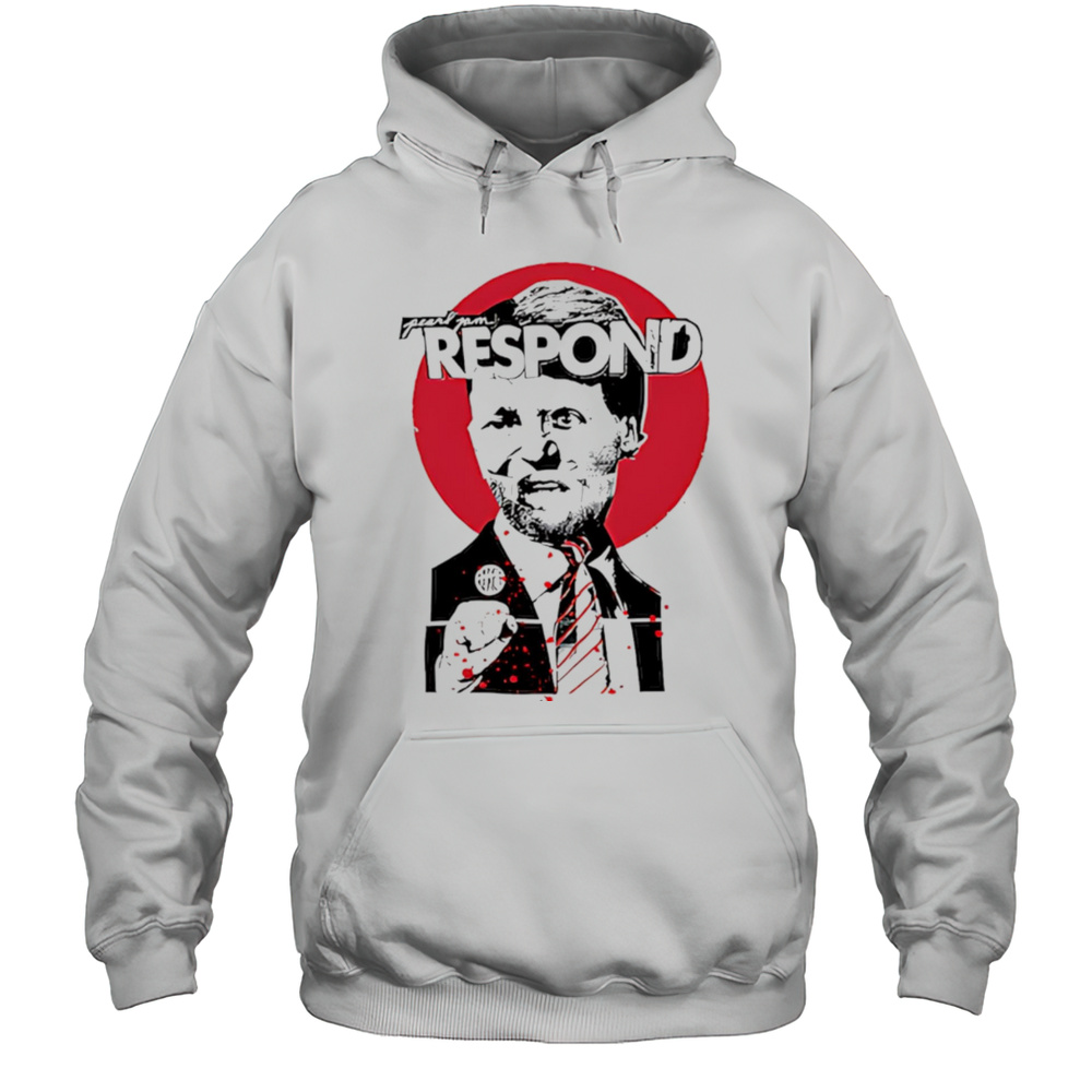 Pearl Jam Respond Shirt Unisex Hoodie