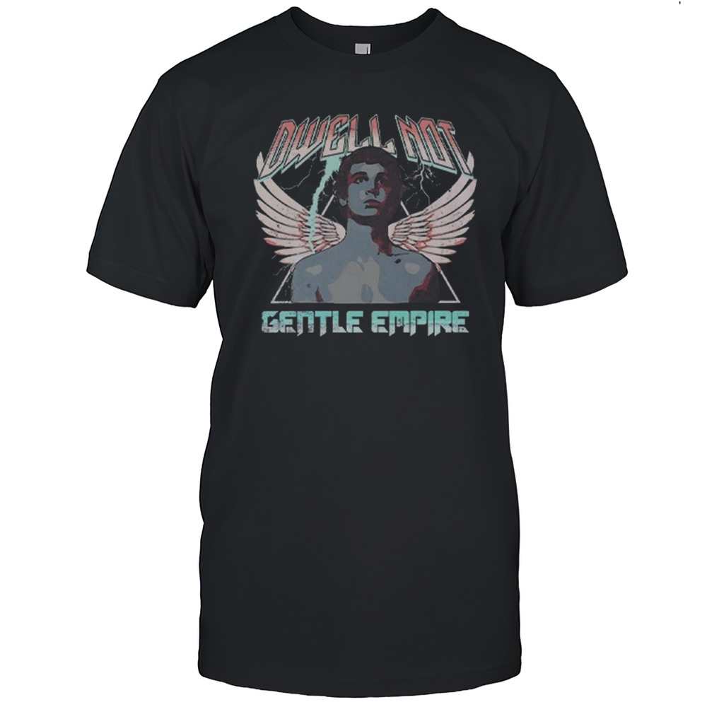 Rex Manning Day Dwell Not Gentle Empire Shirt