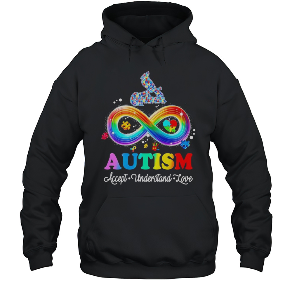 St Louis Cardinals Autism Accept Understand Love Infinity Symbol Shirt Unisex Hoodie