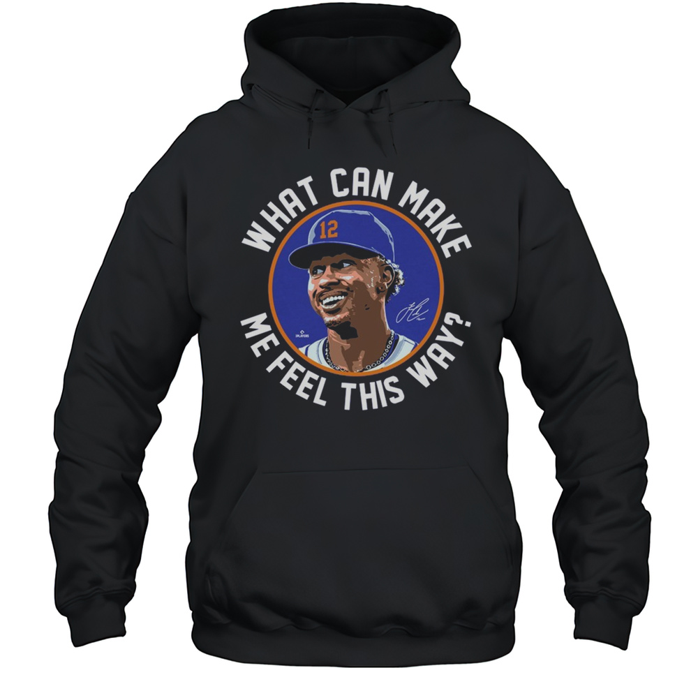 What Can Make Me Feel This Way Francisco Lindor Shirt Unisex Hoodie