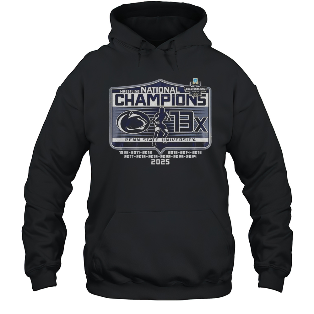 Wrestling National Champions 13X Penn State Nittany Lions 2025 Shirt Unisex Hoodie