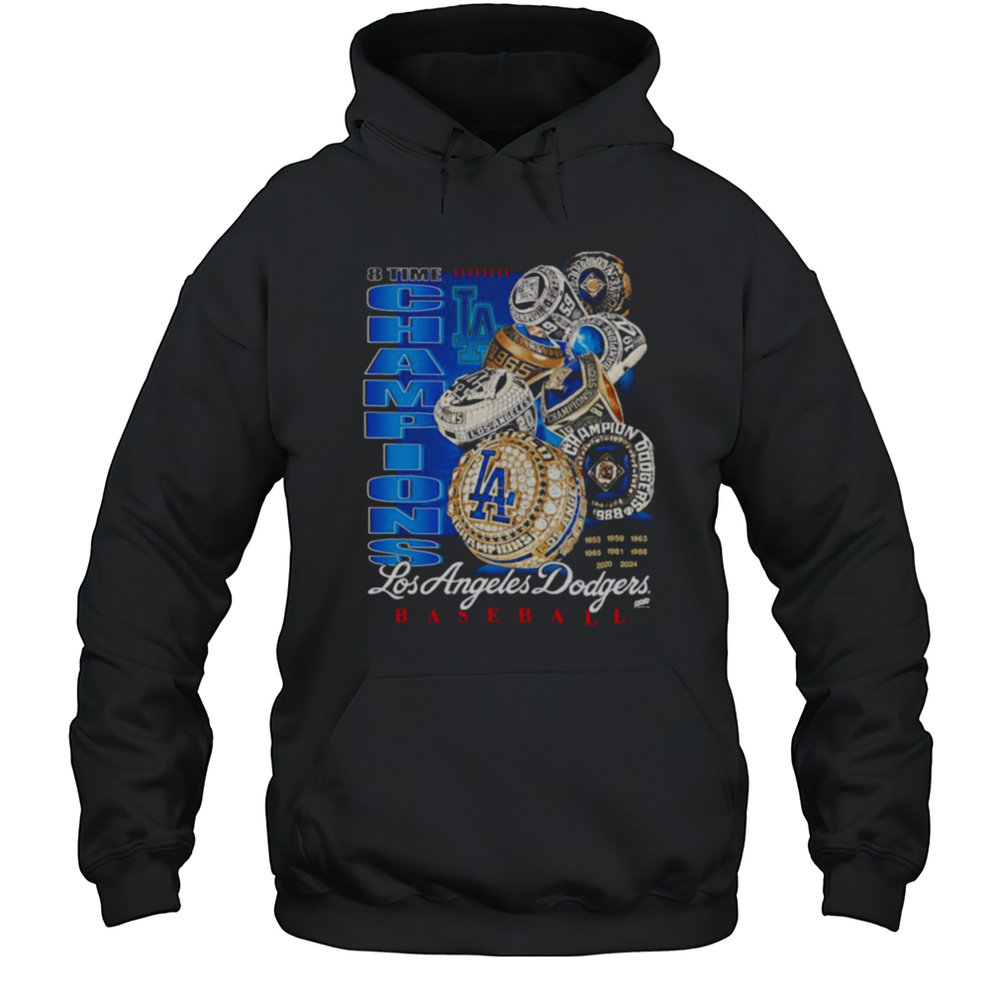 8 Time Champions Los Angeles Dodgers Baseball Rings Shirt Unisex Hoodie