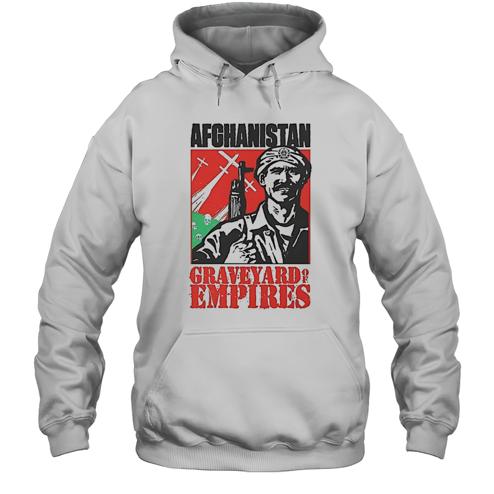 Afghanistan Graveyard Of Empires Shirt Unisex Hoodie