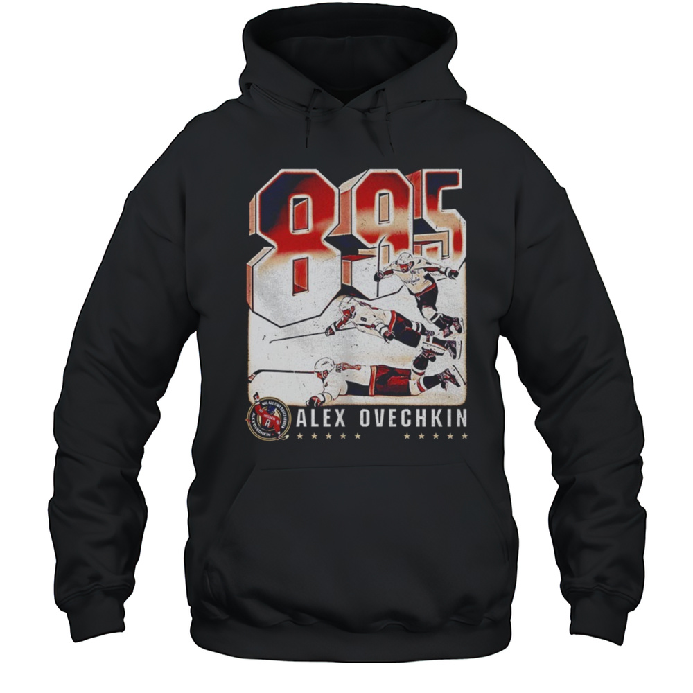 Alex Ovechkin Washington Capitals 895 Career Goals Celebration Shirt Unisex Hoodie