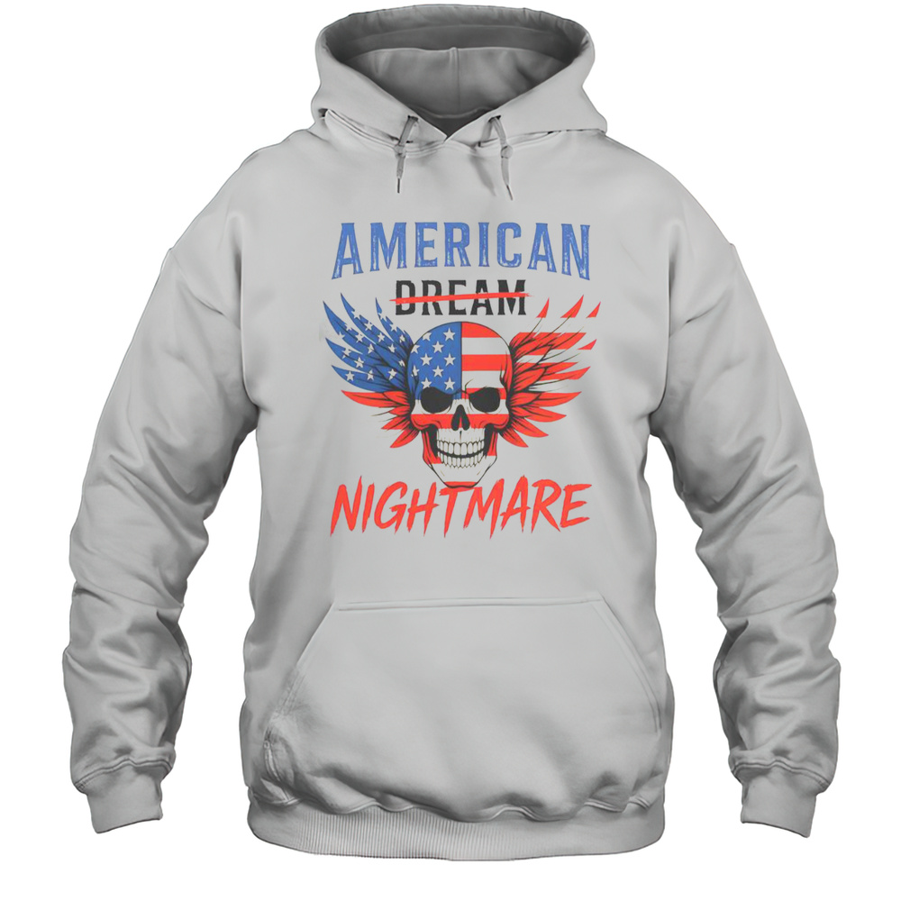 American Dream Nightmare America Skull Flag T-Shirt Unisex Hoodie