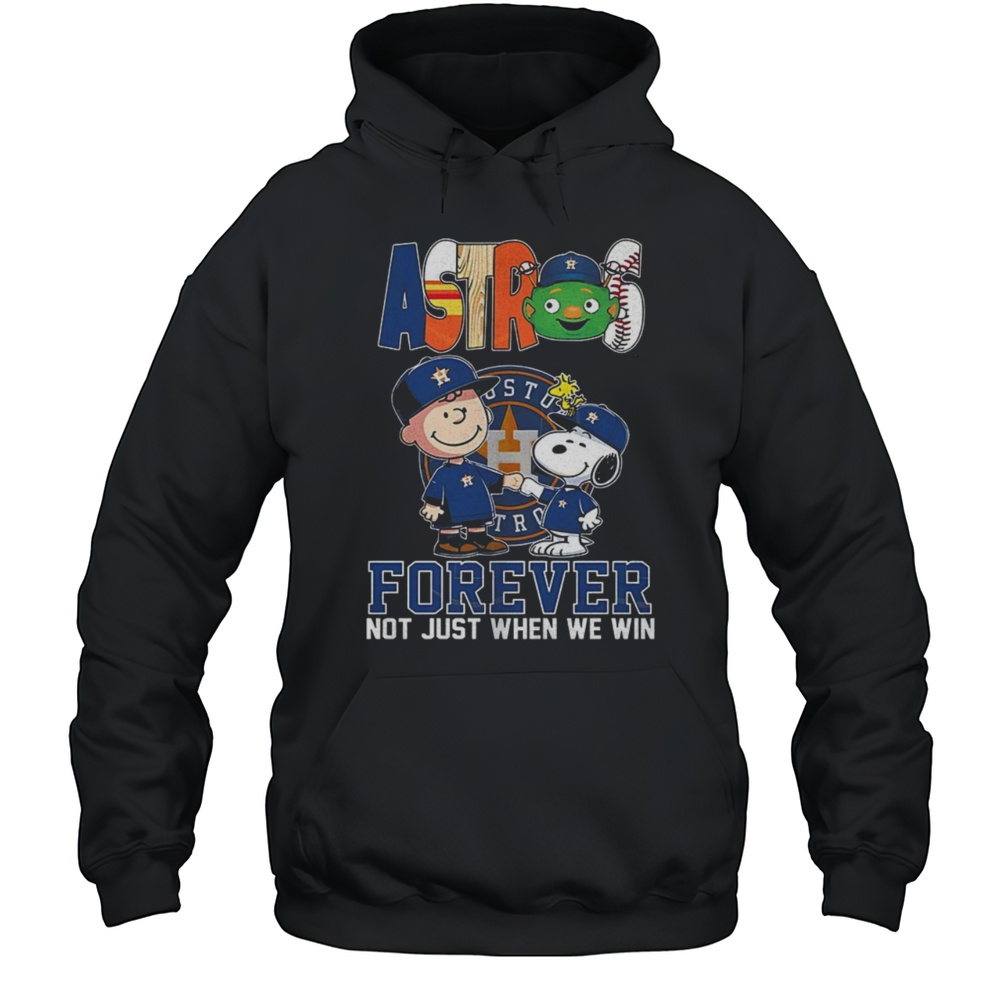 Charlie Brown And Snoopy Peanuts Houston Astros Forever Not Just When We Win Shirt Unisex Hoodie