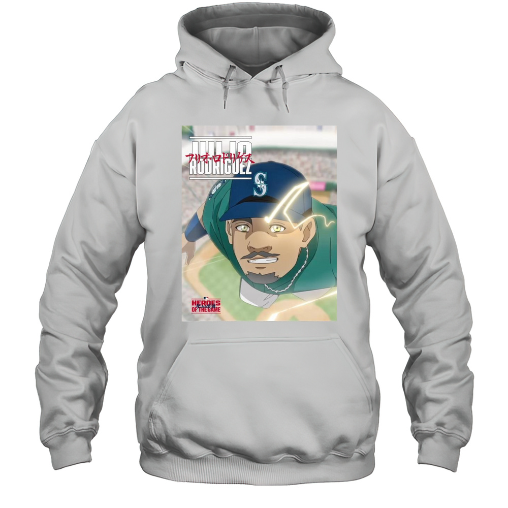 J-Rod Julio Rodriguez Heroes Of The Game Seattle Mariners Baseball Anime MLB 2025 T-shirt Unisex Hoodie