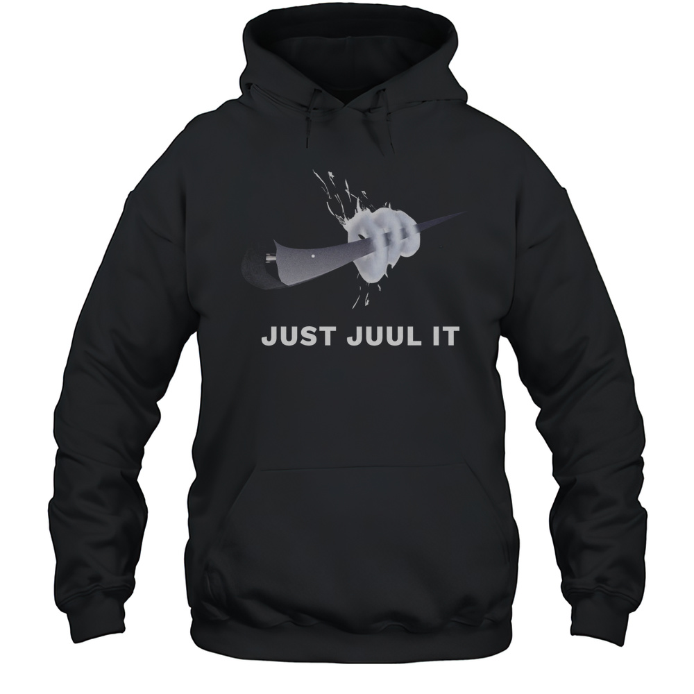 Just Juul It Nike T-shirt Unisex Hoodie
