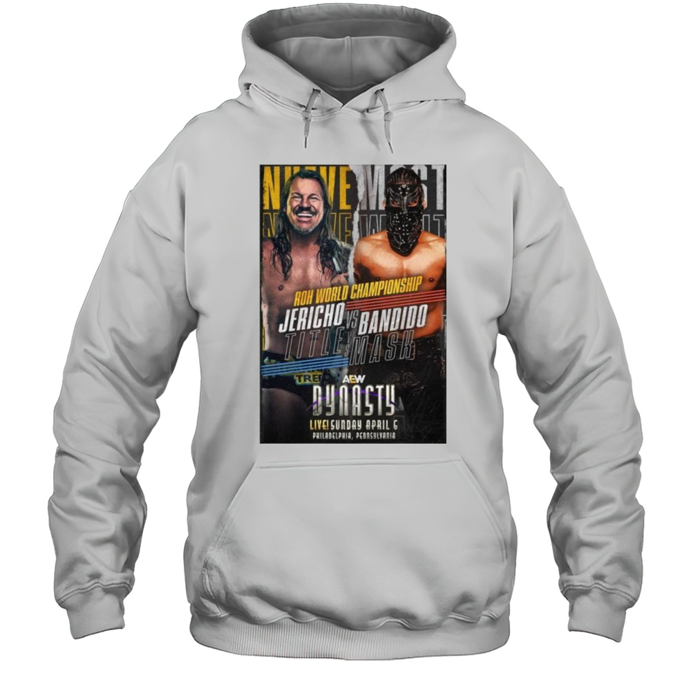 Matchup Monday Chris Jericho Vs Bandido  AEW Dynasty 4-6-2025 T-shirt Unisex Hoodie