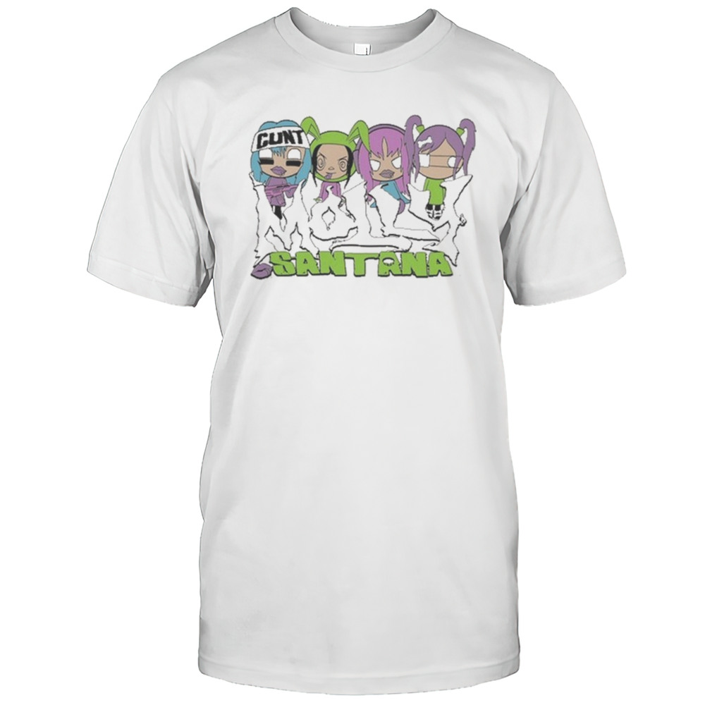 Molly Santana Cunt T-Shirt
