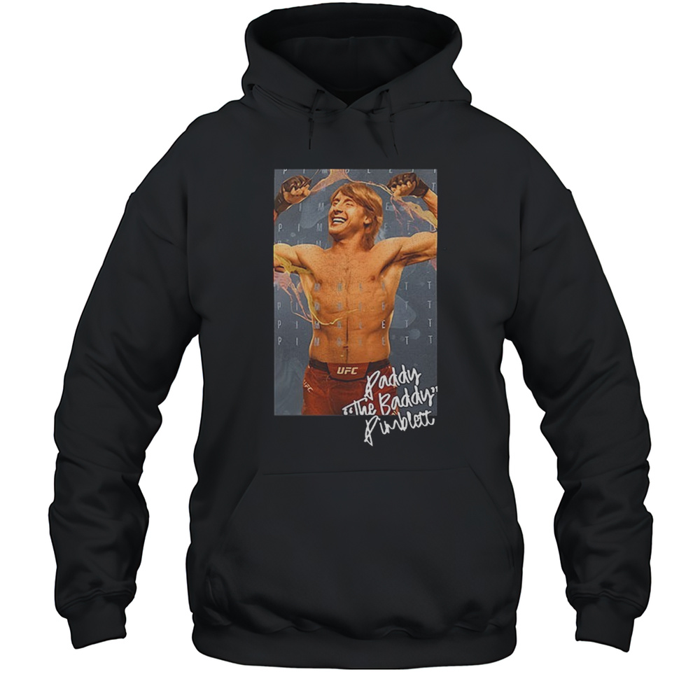 Paddy The Paddy Pimblett Shirt Unisex Hoodie