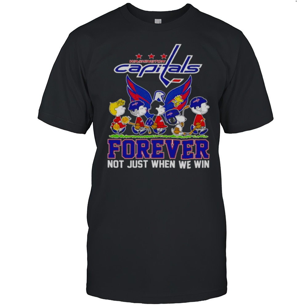 Peanuts Washington Capitals Forever Not Just When We Win Shirt