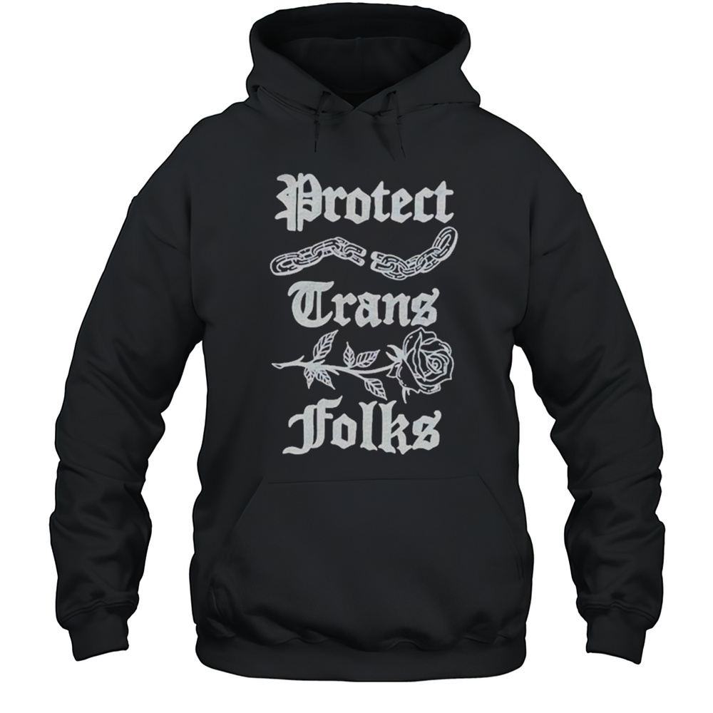 Protect Trans Folks Chain T-shirt Unisex Hoodie
