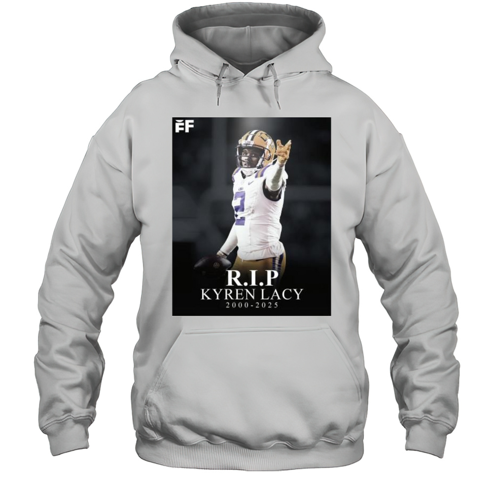 RIP Former LSU WR Kyren Lacy Passed Away Saturday Night In Houston At The Age Of 24 2000-2025 T-shirt Unisex Hoodie