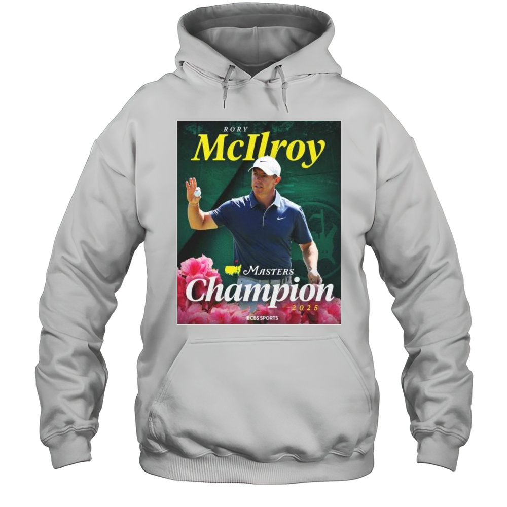 Rory McIlroy Wins The Masters Tournament 2025 And Completes The Career Grand Slam T-shirt Unisex Hoodie
