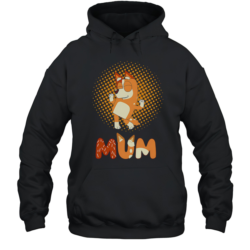Bluey Mum Family Cute Shirt Unisex Hoodie