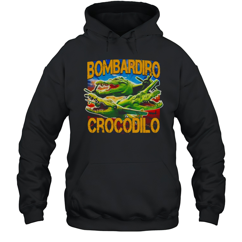 Bombardiro Crocodilo Brainrot Shirt Unisex Hoodie
