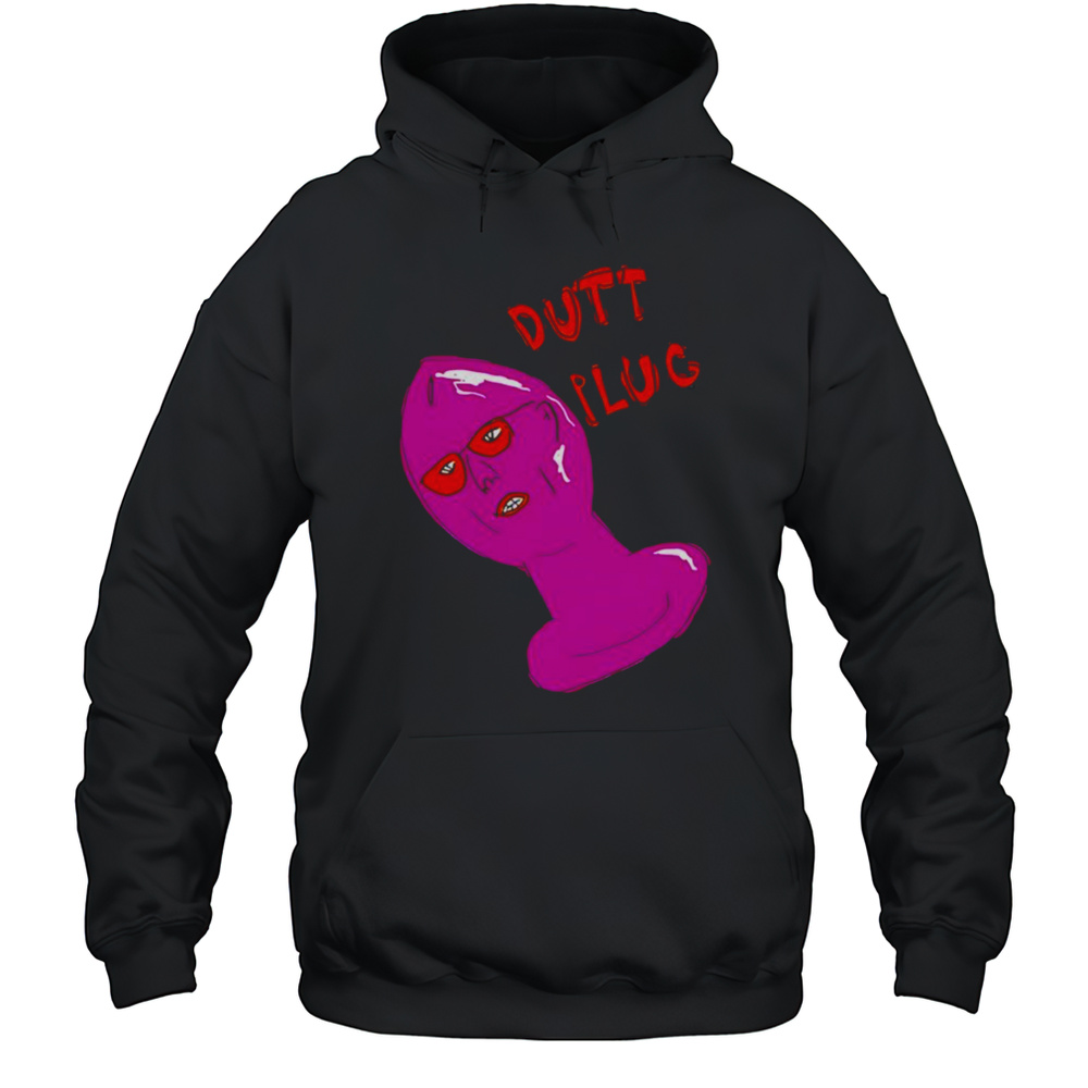 Dutt Plug Shirt Unisex Hoodie