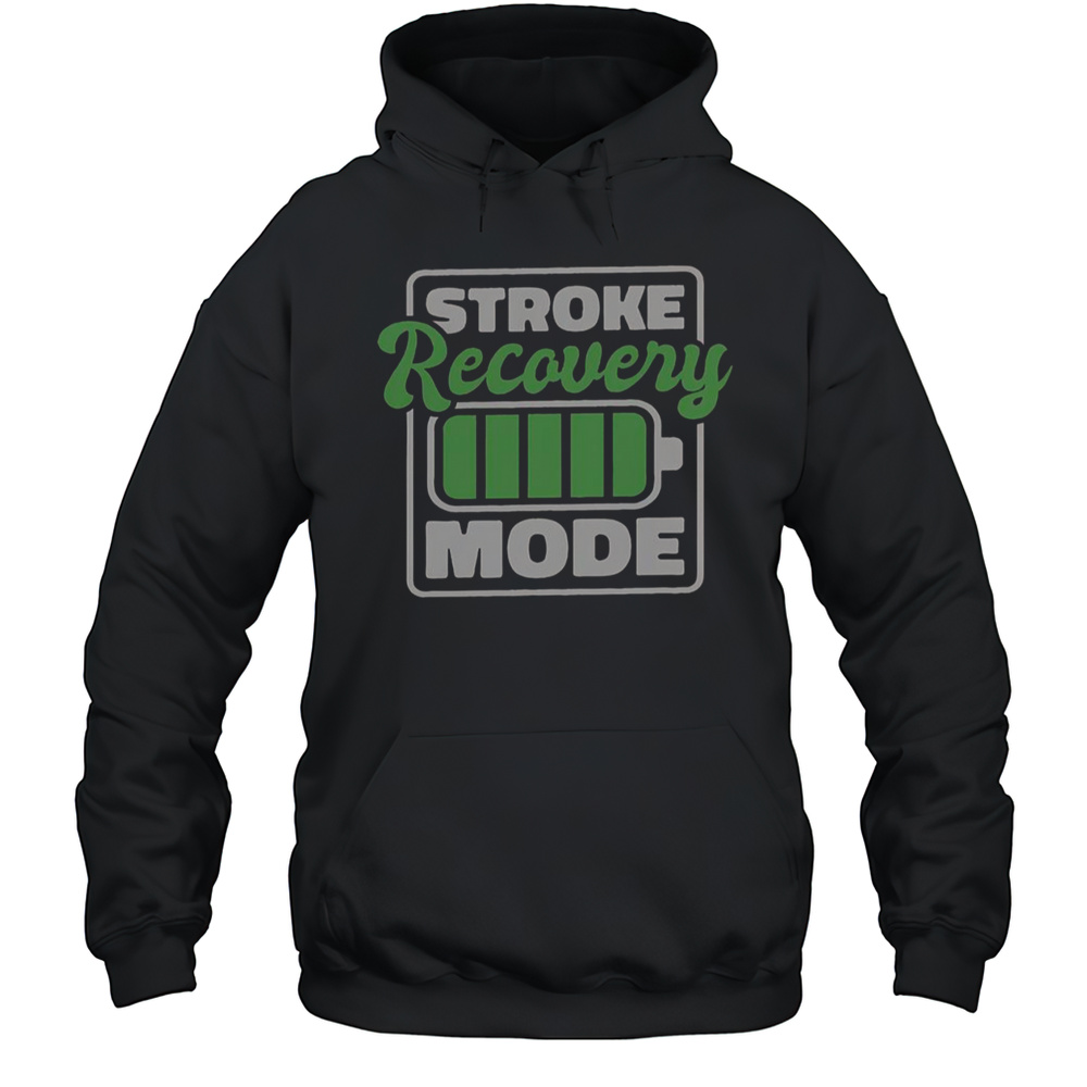 Stroke Recovery Mode Battery T-Shirt Unisex Hoodie