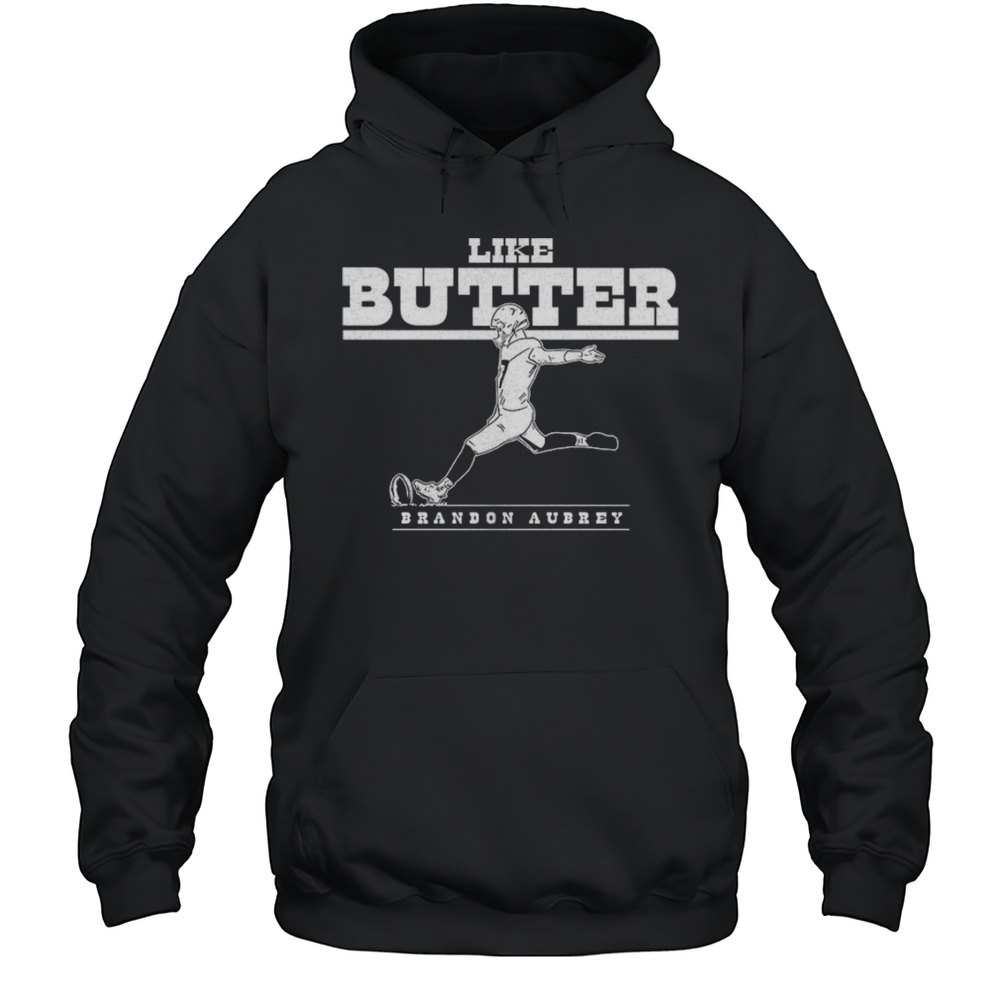 Brandon Aubrey Dallas Cowboys NFL Football Like Butter Graphic Shirt Unisex Hoodie