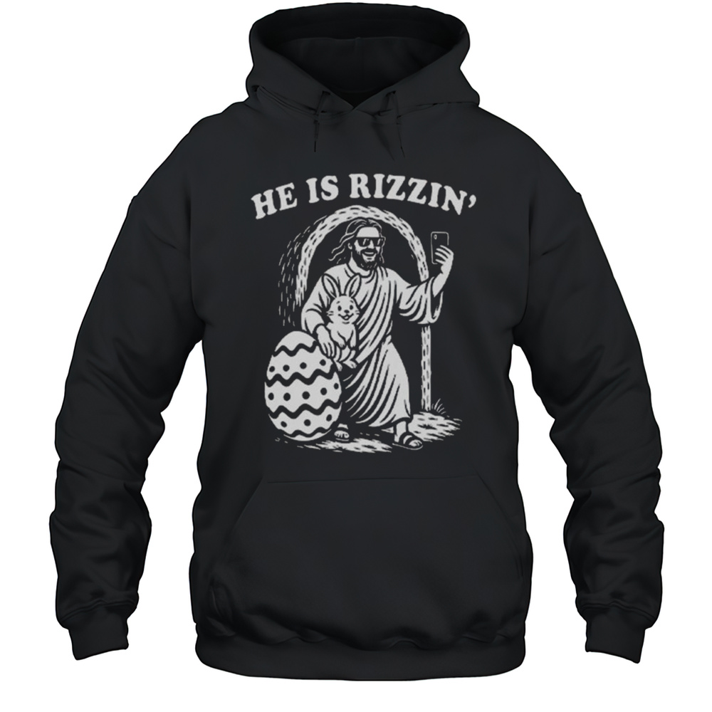 Jesus Bunny He Is Rizzin Easter Shirt Unisex Hoodie