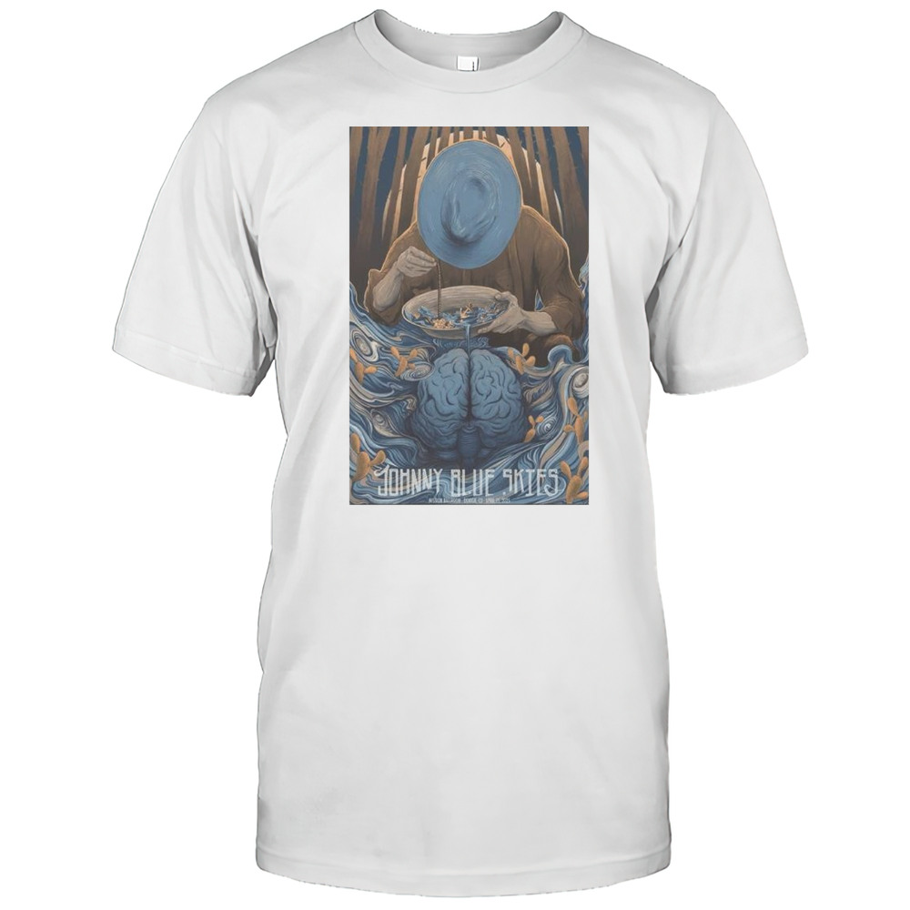 Johnny Blue Skies At Mission Ballroom In Denver CO On Apr 15 2025 Tour T-shirt