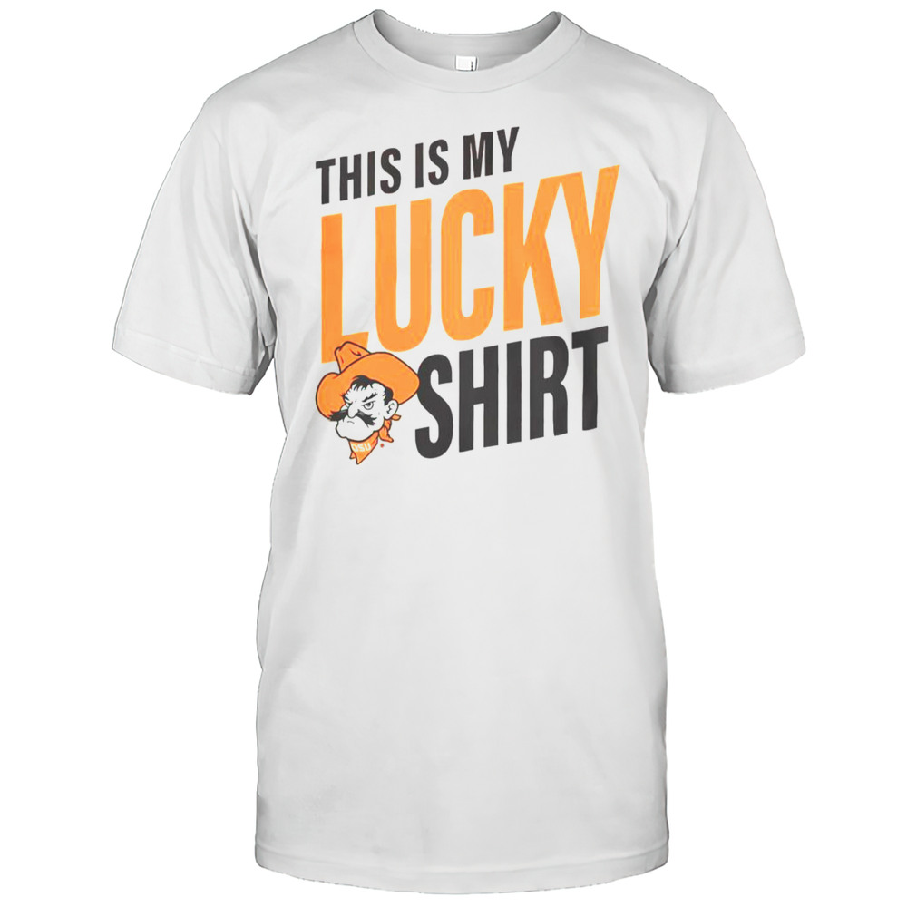Official Oklahoma State Cowboys This Is My Lucky T-Shirt