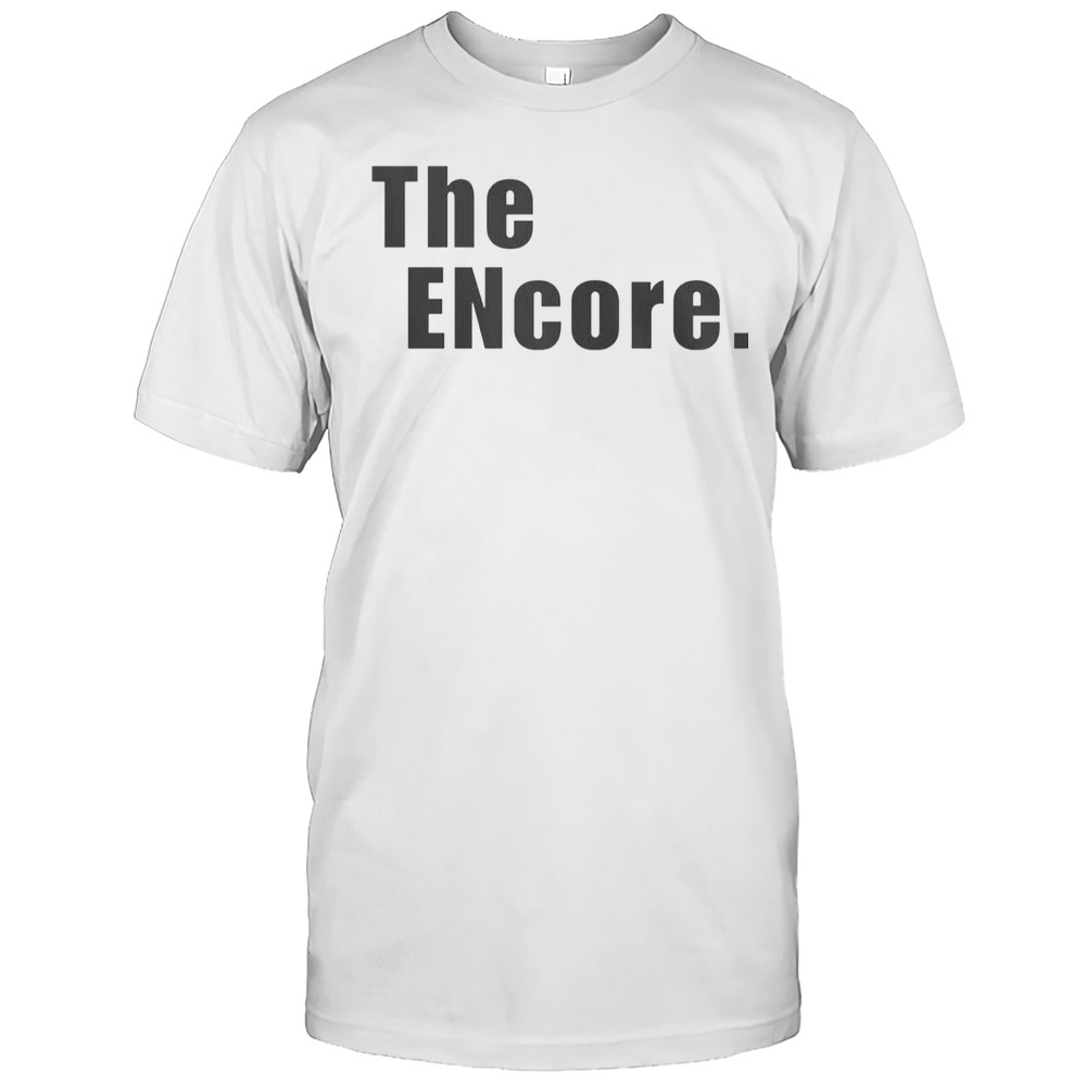 Official The Encore T-Shirt