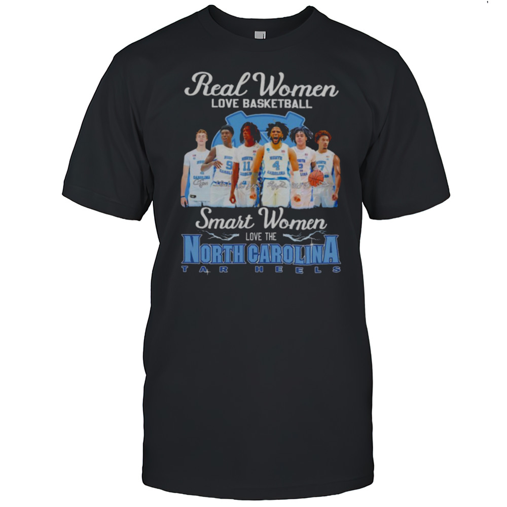 Real Women Love Basketball Smart Women Love The North Carolina Tar Heels Mens Shirt
