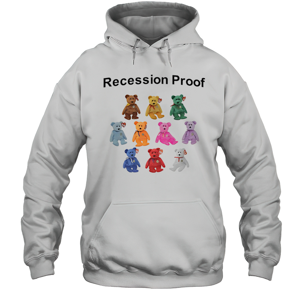 Recession Proof Bears Shirt Unisex Hoodie