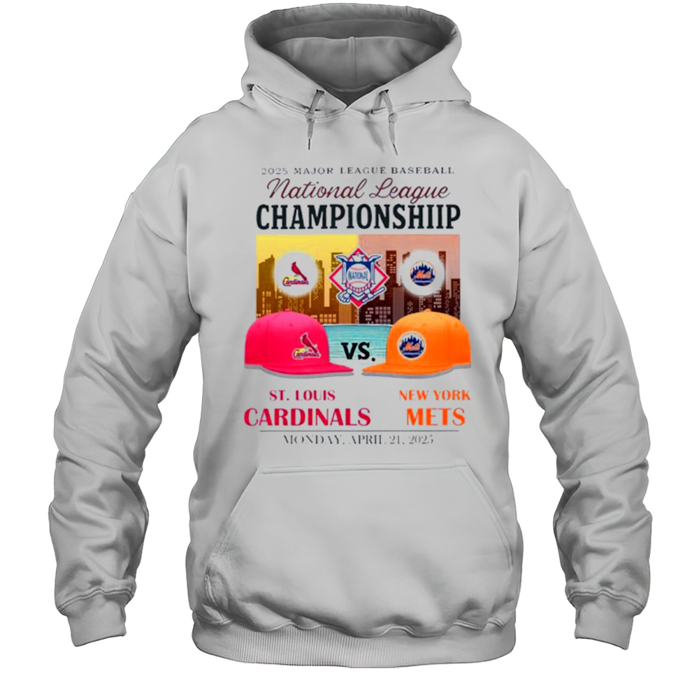 St. Louis Cardinals Vs New York Mets 2025 MLB National League Championship Hats Shirt Unisex Hoodie