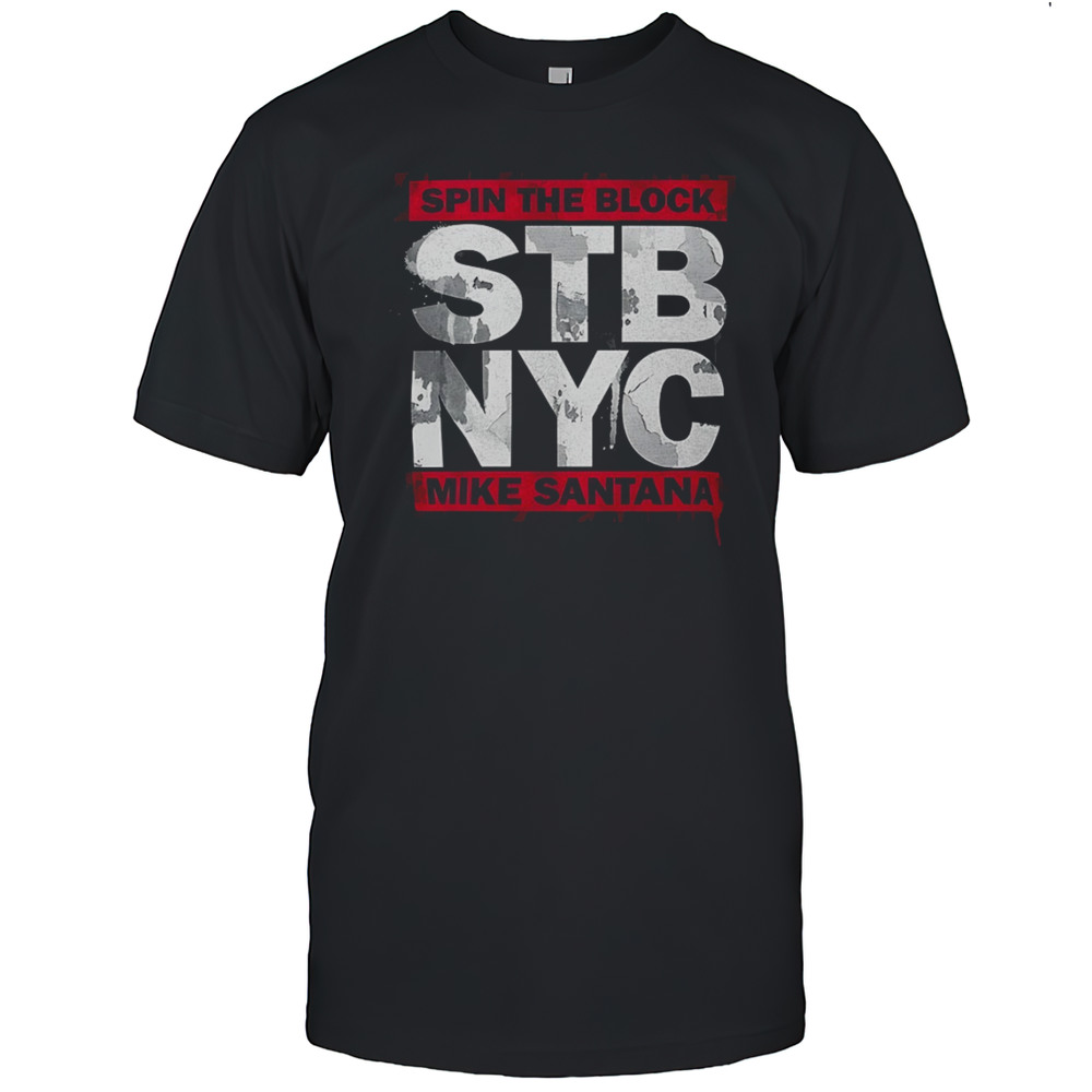 STB NYC Spin The Block Mike Santana Shirt