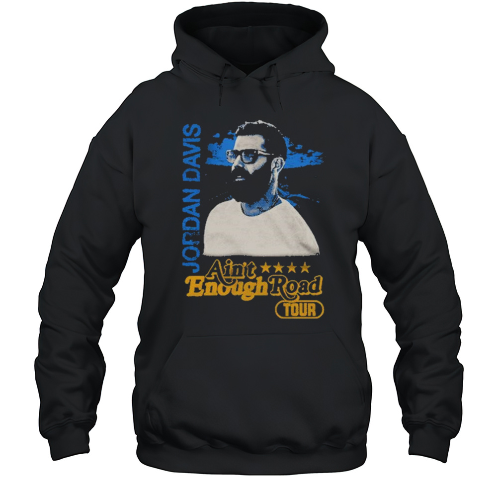 Aint Enough Road Admat Shirts Unisex Hoodie